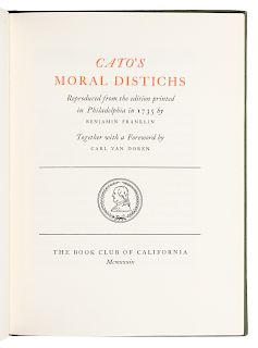 [BOOK CLUB OF CALIFORNIA]. [FRANKLIN, Benjamin (1705-1790)]. Cato's Moral Distichs. San Francisco: The Book Club of California, 1939. 
