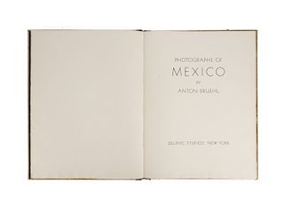 Bruehl, Anton. Photographs of Mexico. New York: Delphic Studios, 1933. 25 fotograbados.  Edición de 1,000 ejemplares.