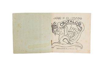 Elizondo, José F. / Ruelas, Julio. Crótalos. Sin pie de imprenta. México, 1903. Ilustrado por Julio Ruelas.