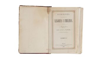 Pastor, Luis G. (Traductor). Iconología o Tratado de Alegorías y Emblemas. México: Imprenta Económica, 1866. 80 litografías.