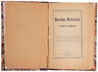 Ponce de León, J. M. Reseñas Históricas del Estado de Chihuahua. Chihuahua, 1905. Dedicado y firmado por el autor.