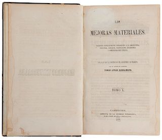 Aznar Barbechano, Tomás. Las Mejoras Materiales. Campeche,1859. Núm. 1-12. Periódico de economía estadística.