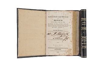 Burkart, Joseph. Aufenthalt und Reisen in Mexico in den Jahren 1825 bis 1834. Stugttgarts: E, 1836. Dos piezas.