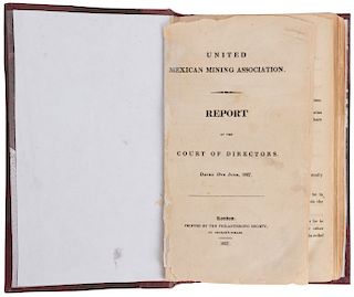 United Mexican Mining Association. Report of the Court of Directors/ Report of the Proceedings... London,1827/ 29/ 32. 3 obras en 1 vol