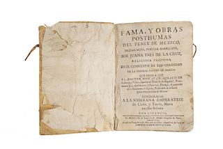 Cruz, Sor Juana Inés de la. Fama y Obras Posthumas del Fénix de México, Dezima Musa, Poetisa Americana, Sor Juana... Madrid,1714