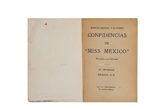Espejel y Álvarez, Manuel. Confidencias de "Miss México". México: Imp. "La Providencia", 1929.