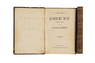 Facundo (José Tomás de Cuéllar). Las Gentes que "Son Así" (Perfiles de Hoy). México: Ignacio Cumplido, 1872. Dos piezas.