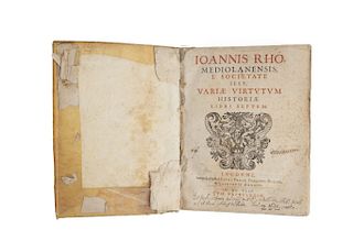 Rhò, Ioannis. Mediolanensis e Societate Iesu Variae Virtutum Historiae Libri Septem. Lugduni, 1644. Primera edición.