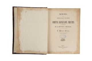 Siliceo, Manuel. Memoria de la Secretaría de Estado y del Despacho de Fomento, Colonización, Industria y Comercio... México, 1857.