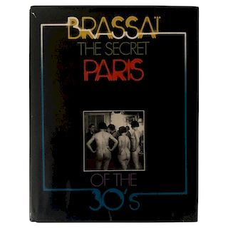 Brassai, the Secret Paris of the 1930s, Signed