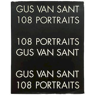 Gus Van Sant - 108 Portraits'