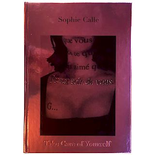 Sophie Calle - Take Care of Yourself