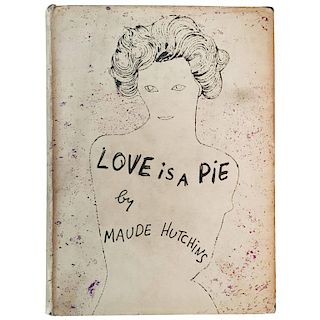 Maude Hutchins "Love Is a Pie," 1952 'Early Andy Warhol Dust Jacket Design'