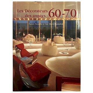 Les Decorateurs Des AnnÌ©es 60-70, Patrick Favardin & Guy Bloch-Champfort