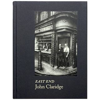 John Claridge - East End, Signed 1st Edition