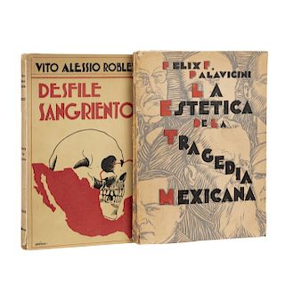 LOTE DE LIBROS: HISTORIA DE MÉXICO.  a) Palavicini, Félix. La Estética de la Tragedia Mexicana. México: Imprent...