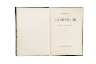 Martínez de la Torre, Rafael. Exposición del Lic... sobre la Concesión del Ferro-Carril Mexicano de Veracruz a México. México, 1868.