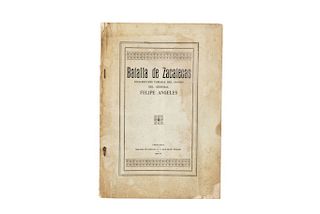 Ángeles, Felipe. Batalla de Zacatecas, Descripción Tomada del Diario del General Felipe Ángeles. México, Chihuahua, 1914.