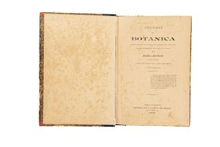 Dondé, Joaquín y Juan. Lecciones de Botánica/Apuntes sobre las Plantas de Yucatán. Mérida,1905/1907. 2 obras en un volumen.