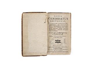 LIBRO DEL SIGLO XVII. Pomey, Francisco. Novus Candidatus Rhetoricae. Lugduni: 1672