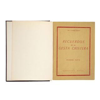 LOTE DE LIBRO: Recuerdos de la Gesta Cristera. Gutiérrez Gutiérrez, José G.  México: Impresiones Comerciales Garibaldi, 1972.