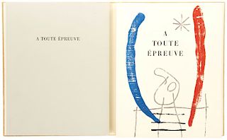 Eluard, Paul - Miró, Joan. A Toute Épreuve. New York: George Braziller, 1984. Facsimilar.