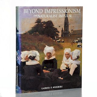 BOOK, BEYOND IMPRESSIONISM, THE NATURALIST IMPULSE