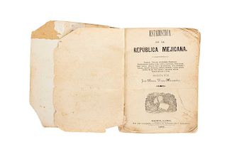 Pérez Hernández, José María. Estadística de la República Mejicana. ("Statistics of the Mexican Republic") Guadalajara: Tip. del Gobierno, 1862. Folded