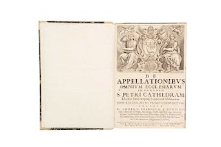Petricca, Angelo. De Appellationibvs Omnivm Ecclesiarvm ad Romanam. S. Petri Cathedram Aversus Huius Temporis Haeritico, Rome, 1649.