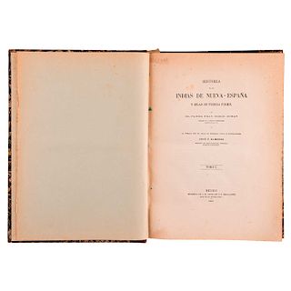 Durán, Diego. History of the Indies of the New Spain and Islands of the Mainland. México, 1867-1880. Pieces: 3.