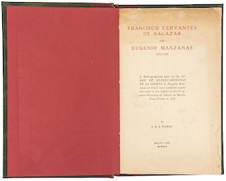 Conway, G. R. G. Francisco Cervantes de Salazar and Eugenio Manzanas 1571 - 1575. México, 1945. Dedicado y firmado pro el autor.