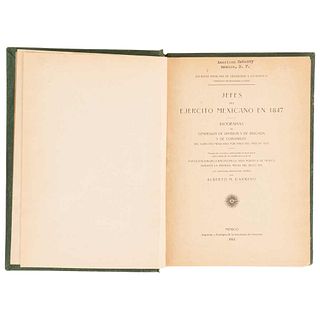 Carreño, Alberto M. Jefes del Ejército Mexicano en 1847. Biografías de Generales de División y de Brigada... México, 1914. 44 sheets.