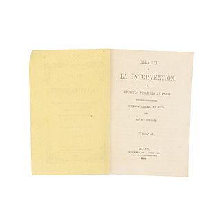 Elorriaga, Francisco. México y la Intervención. México, 1861. First edition.