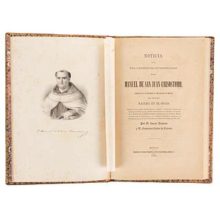 Alamán, Lucas- Lerdo de Tejada, Francisco. Noticia de la Vida y Escritos de Fray Manuel de San Juan Crisóstomo. Méx, 1854. 4 lithographs.