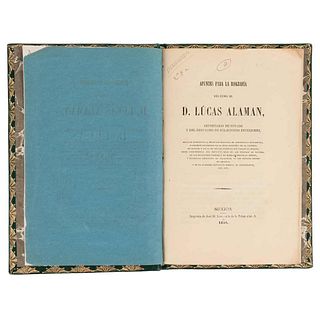 Apuntes para la Biografía del Excelentísimo Señor Don Lúcas Alamán, Secretario de Estado... México, 1854.