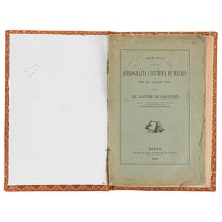 Olaguíbel, Manuel. Memoria para una Bibliografía Científica de México en el Siglo XIX. México, 1889.