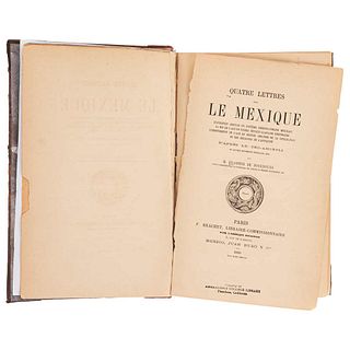 Brasseur de Bourbourg, Charles - Étienne. Quatre Lettres sur le Mexique. Exposition Absolue du Système... Paris/México, 1868.