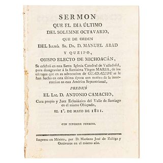 Camacho, Antonio. Sermón que el Día Último del Solemne Octavario, que de Orden del Illmo. Sr. Dr. Manuel Abad y Queipo... México, 1811.