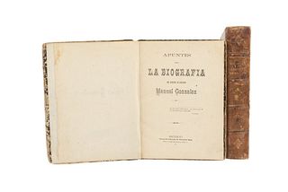 Quevedo y Zubieta, Salvador. El General González y su Gobierno... / Apuntes para la Biografía del General... México, 1879/ 1884. Pzs: 2