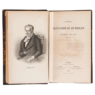 Humboldt, Alexandre de. Lettres de… a Varnhagen von Ense (1827- 858). Paris, 1860. First French Edition. Sheet.