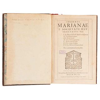 Marianæ, Ioannis. Tractatvs VII. Coloniæ Agrippinæ: Sumptibus Antonij Hierati, 1609. 4o. marquilla.