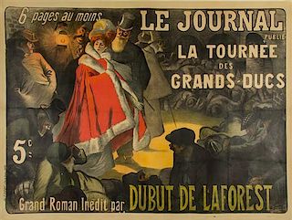 * Paul Balluriau, (French, 1860-1917), Le Journal: La Tournee des Grands-Ducs par Dubut de Laforest, 1899