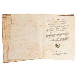 Rubín de Cevallos, Agustín. Índice Último de los Libros Prohibidos y Mandados Expurgar: para todos los Reynos... Madrid: 1790.