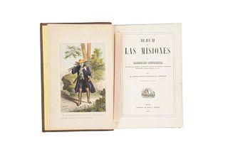 Jouhanneaud, Pablo. Álbum de las Misiones ó Colección Pintoresca. París: Librería de Rosa y Bouret, 1859. 24 lithographs.