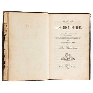Por la Sección de Estadística Mílitar. Colección de Itinerarios y Leguarios. México: Imprenta de Ignacio Cumplido, 1850.
