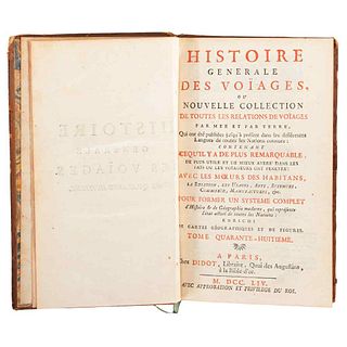 Prevost, Abeeí. Histoire Generale des Voyages, ou Nouvelle Collection de Toutes les Relations de Voyages... París: Didot, 1754.