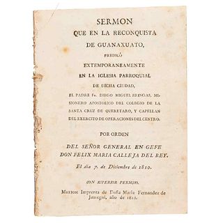 Bringas, Diego Miguel. Sermón, que en la Reconquista de Guanaxuato predicó... en la Iglesia Parroquial de dicha Ciudad. México: 1811.