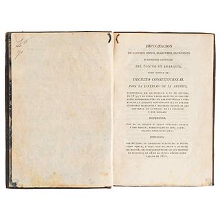 González Araujo y San Román, Pedro. Impugnación de algunos Impíos, Blasfemos, Sacrílegos y Sediciosos Artículos. Madrid: 1817.