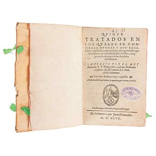 Diez Lusitani, Philippe. Quinze Tratados en los qvales se contienen mvchas y mvy excelentes confideraciones... Salamanca: 1597.