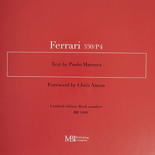 Marasca, Paolo. Ferrari 330 / P4. Osceola, WI: MBI Publishing, 2001. Edition with 1000 numbered copies, copy number 55.